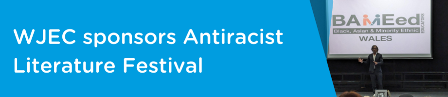 WJEC sponsors Antiracist Literature Festival 